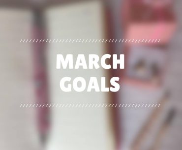 March Goals