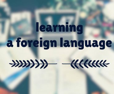 Learning a Foreign Language