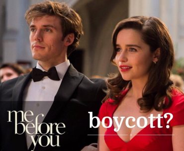 Discuss: Me Before You Should Be Boycotted (?)
