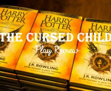 The Cursed Child | Review